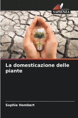 La domesticazione delle piante 1