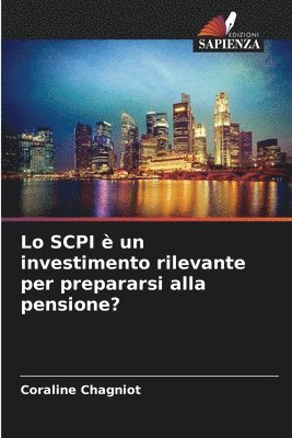 Lo SCPI  un investimento rilevante per prepararsi alla pensione? 1