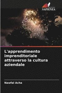 bokomslag L'apprendimento imprenditoriale attraverso la cultura aziendale