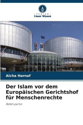 bokomslag Der Islam vor dem Europischen Gerichtshof fr Menschenrechte