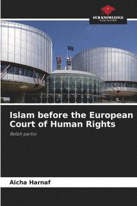 bokomslag Islam before the European Court of Human Rights