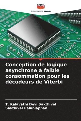 Conception de logique asynchrone  faible consommation pour les dcodeurs de Viterbi 1