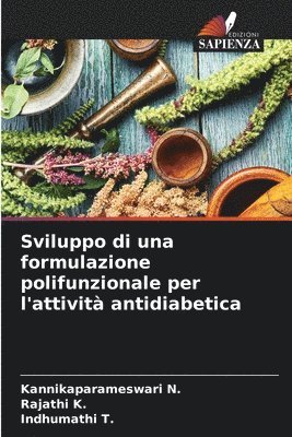 bokomslag Sviluppo di una formulazione polifunzionale per l'attivit antidiabetica