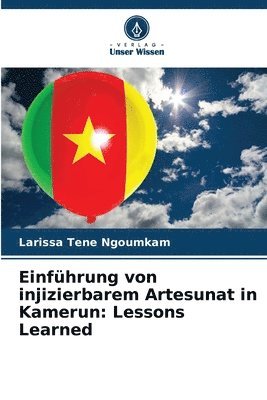 Einfhrung von injizierbarem Artesunat in Kamerun 1