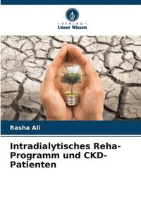 bokomslag Intradialytisches Reha-Programm und CKD-Patienten