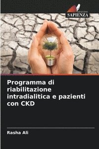 bokomslag Programma di riabilitazione intradialitica e pazienti con CKD