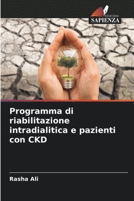 Programma di riabilitazione intradialitica e pazienti con CKD 1