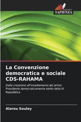 La Convenzione democratica e sociale CDS-RAHAMA 1