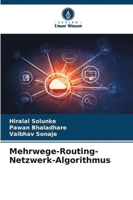 Mehrwege-Routing-Netzwerk-Algorithmus 1