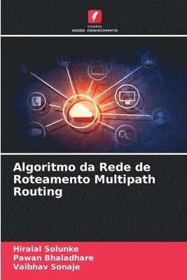 Algoritmo da Rede de Roteamento Multipath Routing 1