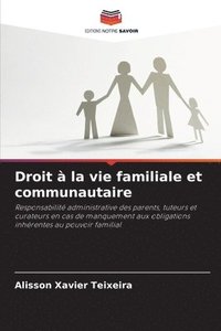bokomslag Droit  la vie familiale et communautaire