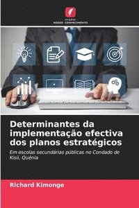 bokomslag Determinantes da implementao efectiva dos planos estratgicos