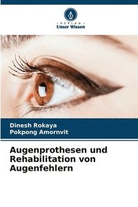 bokomslag Augenprothesen und Rehabilitation von Augenfehlern