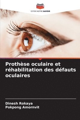 bokomslag Prothse oculaire et rhabilitation des dfauts oculaires