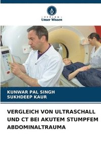 bokomslag Vergleich Von Ultraschall Und CT Bei Akutem Stumpfem Abdominaltrauma