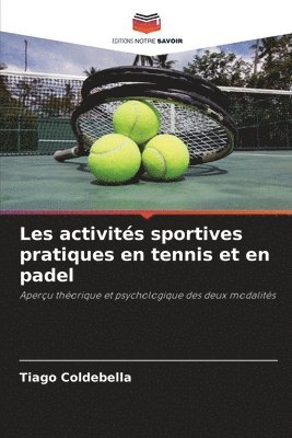 Les activits sportives pratiques en tennis et en padel 1