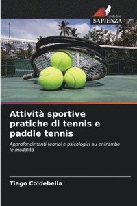 bokomslag Attivit sportive pratiche di tennis e paddle tennis