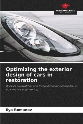 Optimizing the exterior design of cars in restoration 1