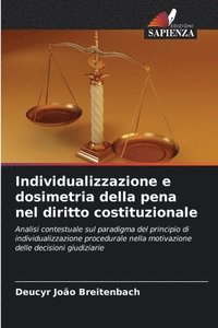 bokomslag Individualizzazione e dosimetria della pena nel diritto costituzionale