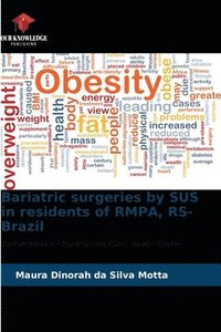 bokomslag Bariatric surgeries by SUS in residents of RMPA, RS-Brazil