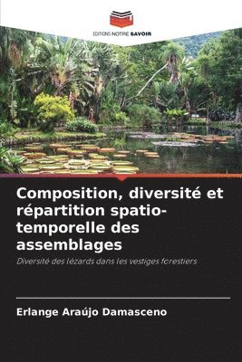 Composition, diversit et rpartition spatio-temporelle des assemblages 1