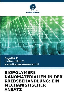 Biopolymere Nanomaterialien in Der Krebsbehandlung 1