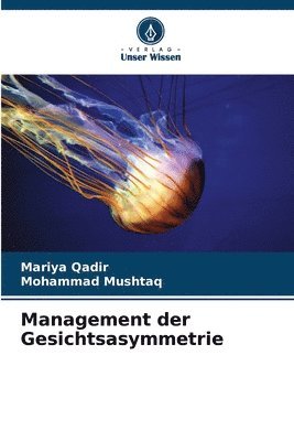 Management der Gesichtsasymmetrie 1