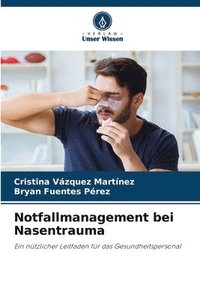 bokomslag Notfallmanagement bei Nasentrauma