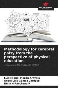 bokomslag Methodology for cerebral palsy from the perspective of physical education