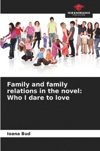 bokomslag Family and family relations in the novel