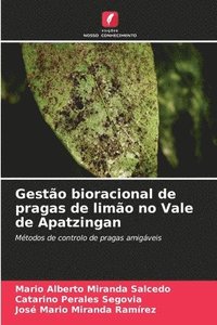 bokomslag Gesto bioracional de pragas de limo no Vale de Apatzingan