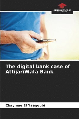 bokomslag digital bank case of AttijariWafa Bank