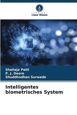 Intelligentes biometrisches System 1