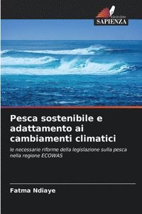 bokomslag Pesca sostenibile e adattamento ai cambiamenti climatici