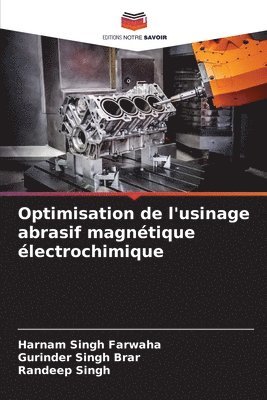 bokomslag Optimisation de l'usinage abrasif magntique lectrochimique