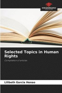 bokomslag Selected Topics in Human Rights