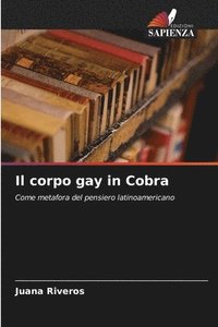 bokomslag Il corpo gay in Cobra