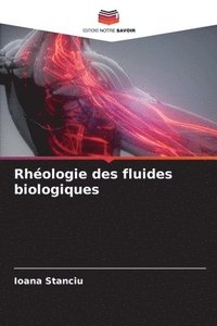 bokomslag Rhologie des fluides biologiques