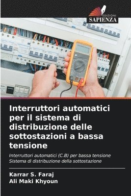 bokomslag Interruttori automatici per il sistema di distribuzione delle sottostazioni a bassa tensione