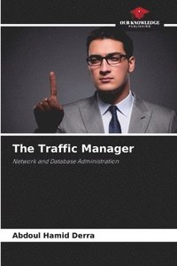 bokomslag The Traffic Manager