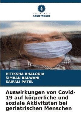 bokomslag Auswirkungen von Covid-19 auf krperliche und soziale Aktivitten bei geriatrischen Menschen