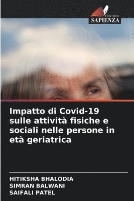 Impatto di Covid-19 sulle attivit fisiche e sociali nelle persone in et geriatrica 1