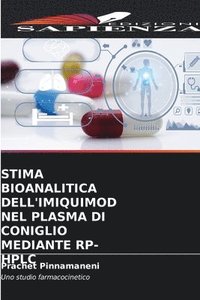 bokomslag Stima Bioanalitica Dell'imiquimod Nel Plasma Di Coniglio Mediante Rp-HPLC