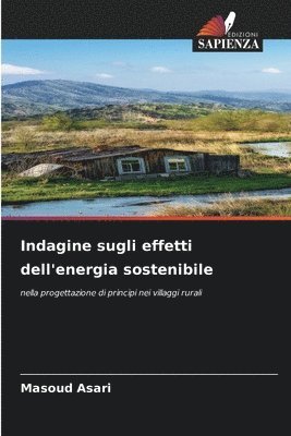 bokomslag Indagine sugli effetti dell'energia sostenibile