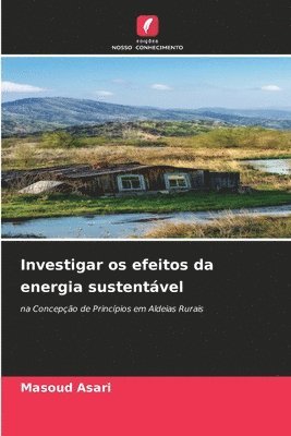 bokomslag Investigar os efeitos da energia sustentvel