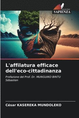 bokomslag L'affilatura efficace dell'eco-cittadinanza