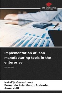 bokomslag Implementation of lean manufacturing tools in the enterprise