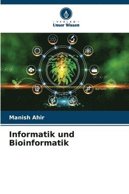 bokomslag Informatik und Bioinformatik