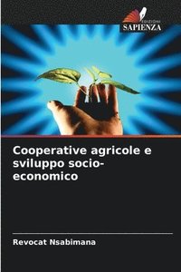 bokomslag Cooperative agricole e sviluppo socio-economico