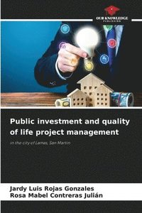 bokomslag Public investment and quality of life project management